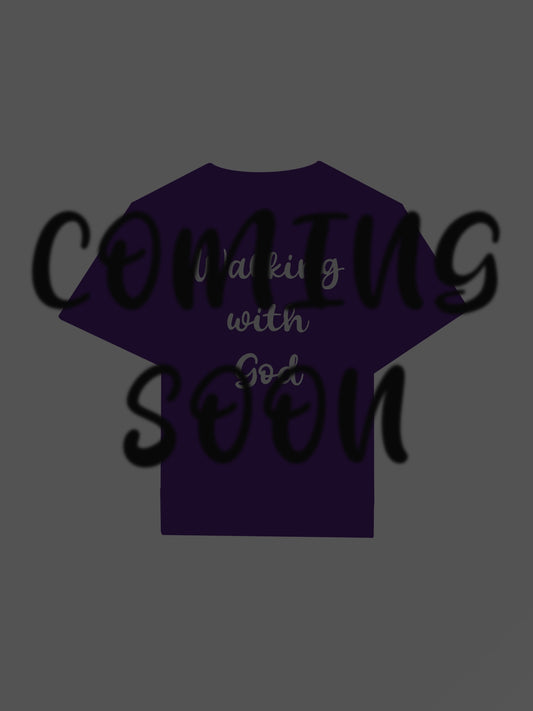 Purple Walking with God T-Shirt